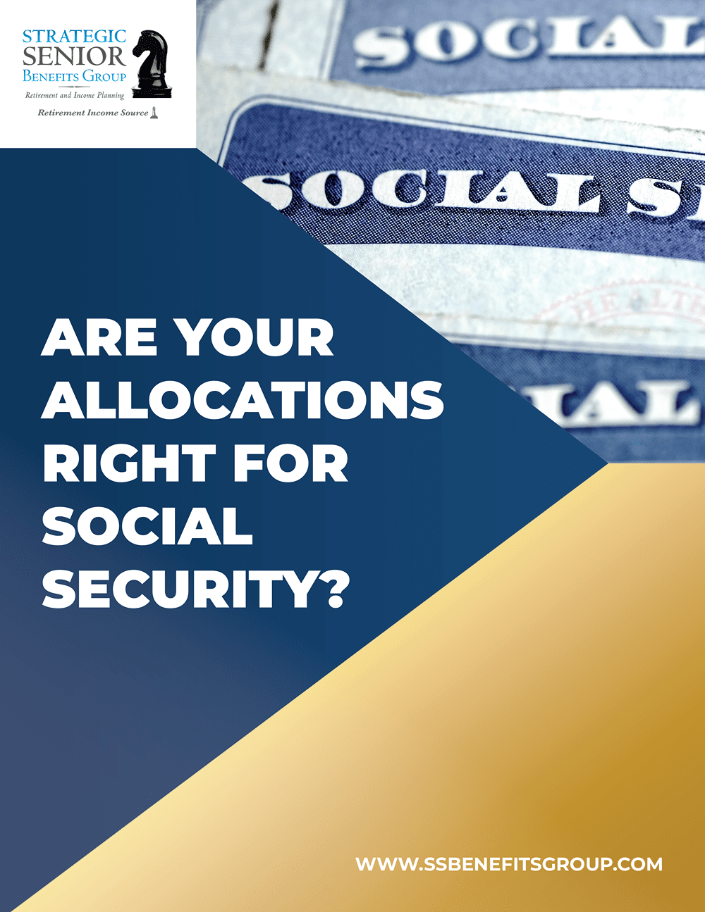 Strategic Senior Benefits Group - Are Your Allocations Right for Social Security-1