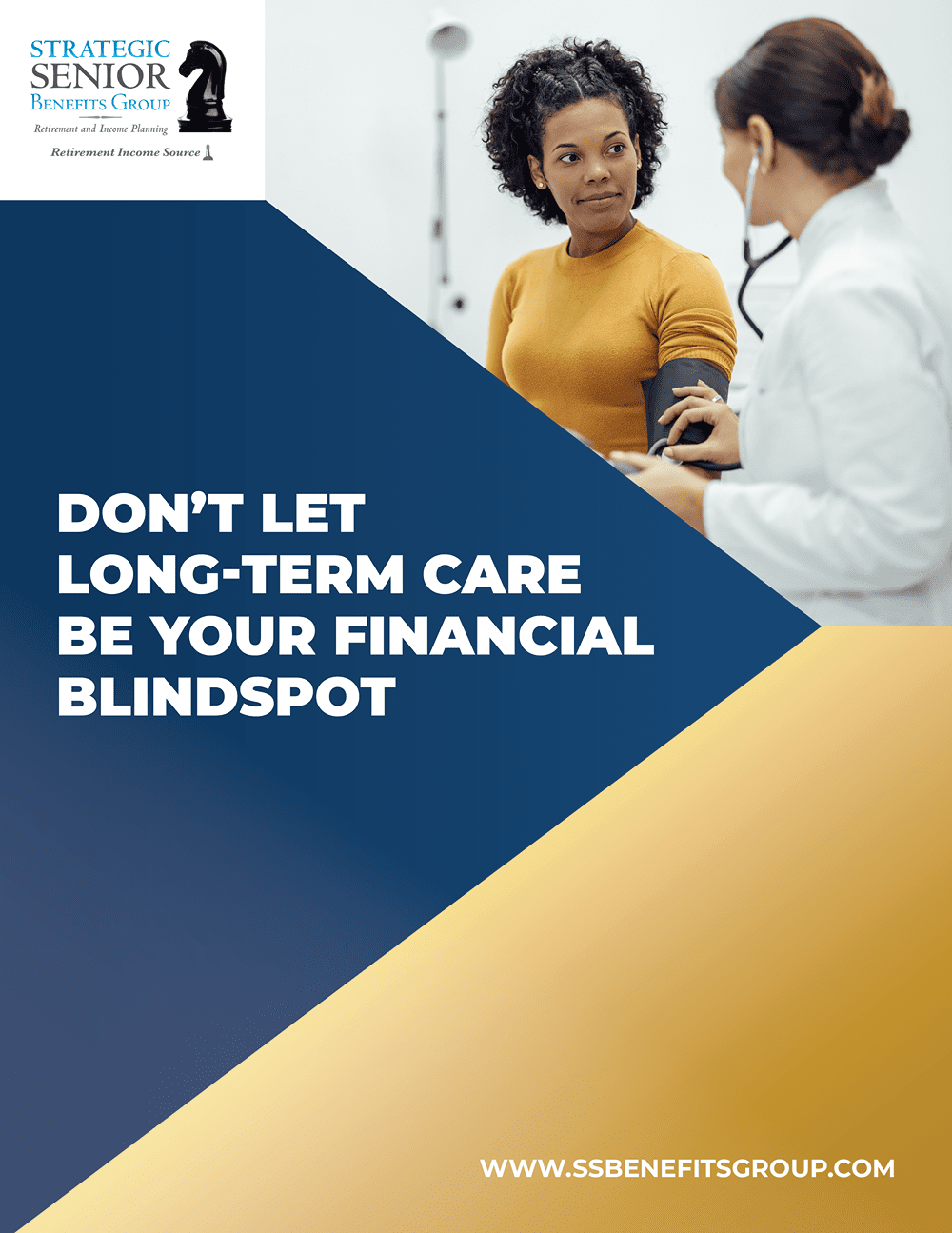 Strategic Senior Benefits Group - Don't Let Long-Term Care Be Your Financial Blindspot-1