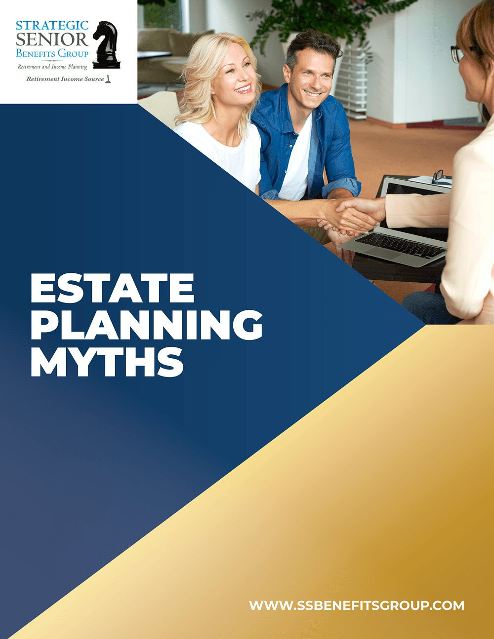 Strategic Senior Benefits Group - Estate Planning Myths-1