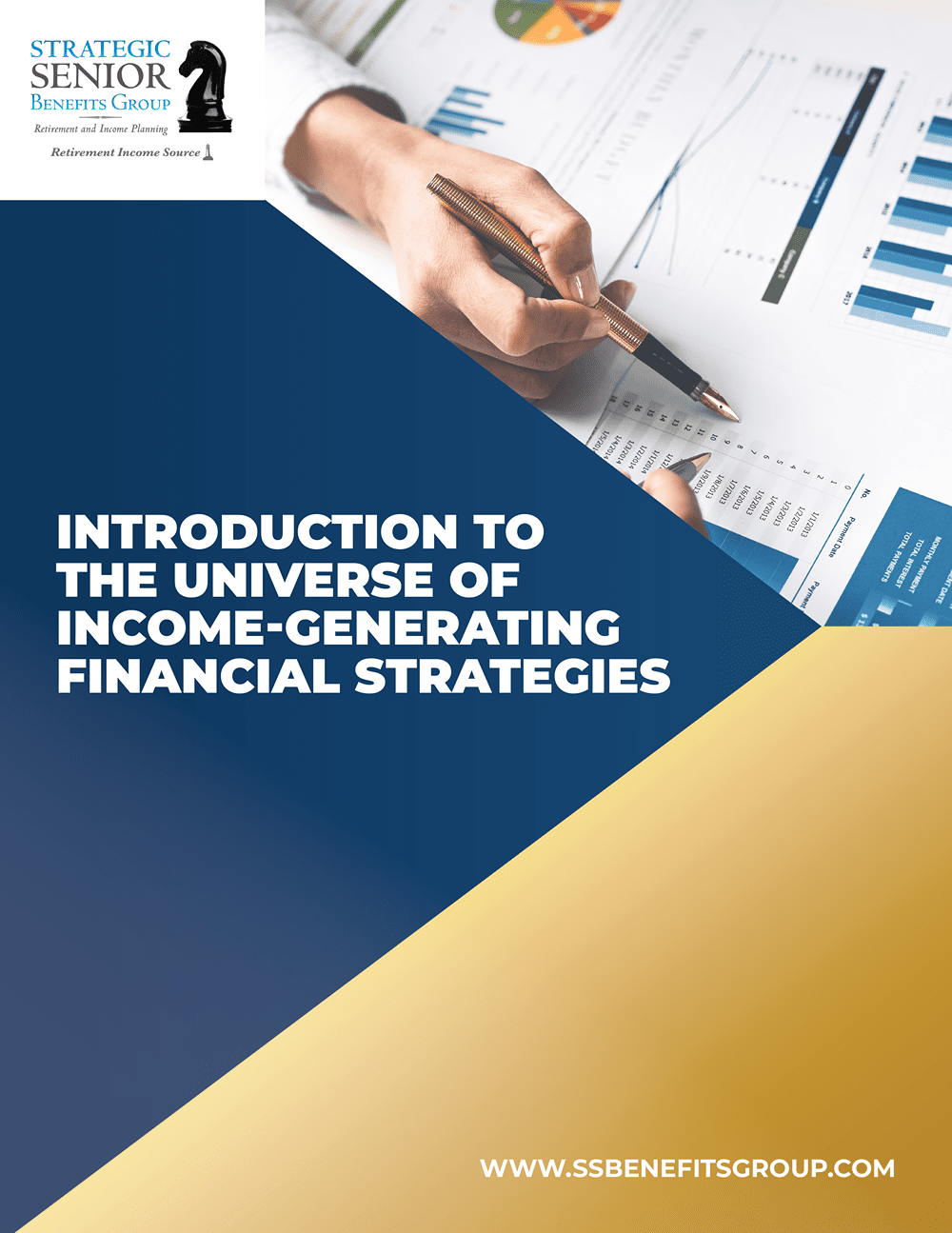 Strategic Senior Benefits Group - Introduction to the Universe of Income-Generating Financial Strategies-1